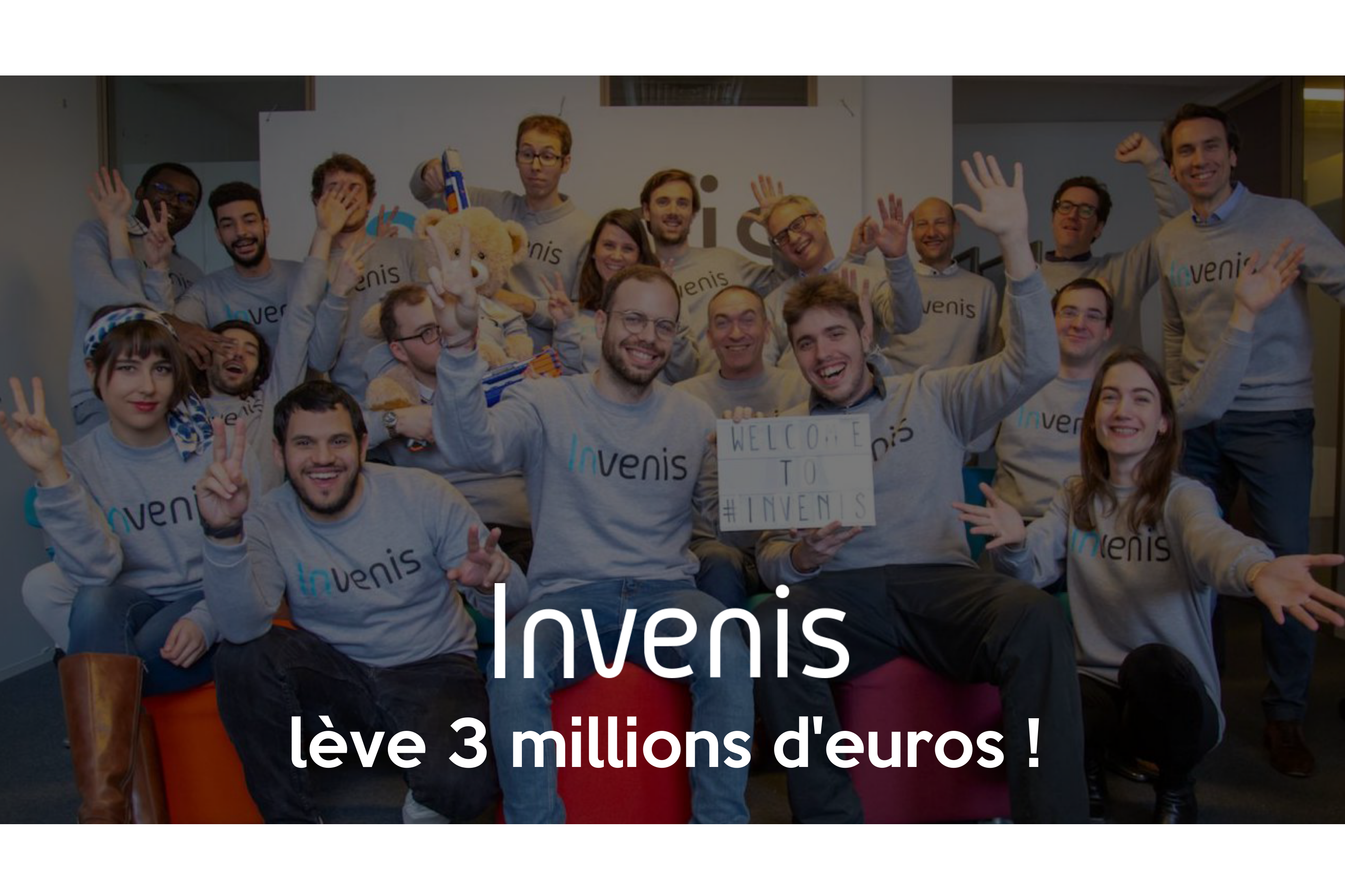 Equipe Invenis lève 3 millions € Equipe Invenis lève 3 millions €